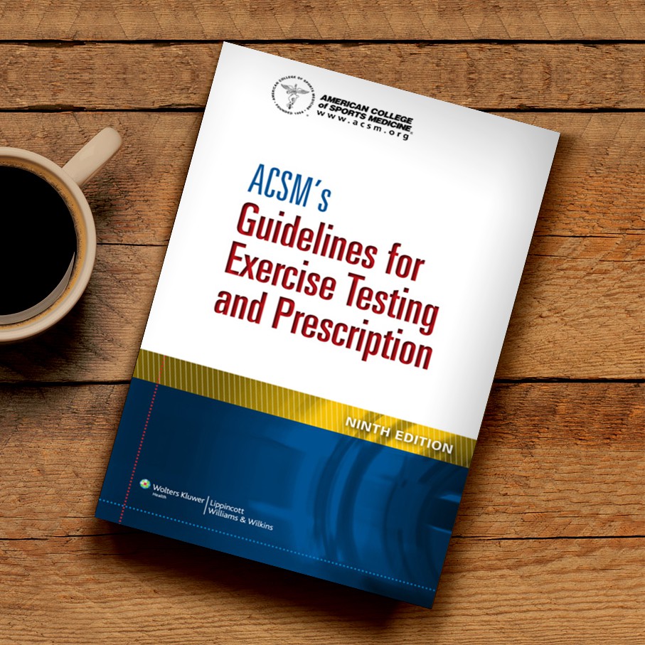 ACSM'S Guidelines For Exercise Testing And Prescription 9th Edition