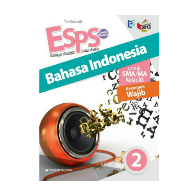 BUKU ESPS BAHASA INDONESIA KELAS 11 SMA/MA