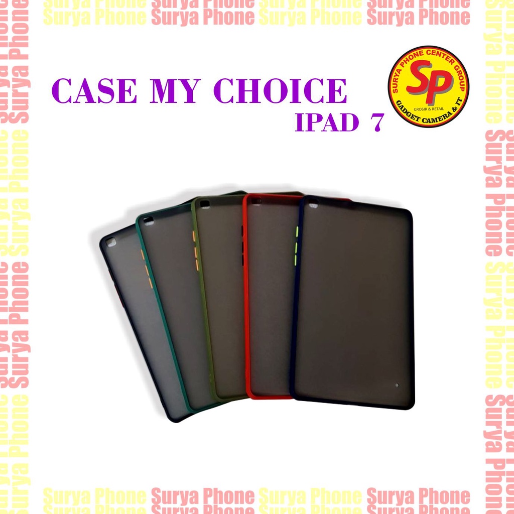 CASE MY CHOICE IPAD 7 ORIGINAL