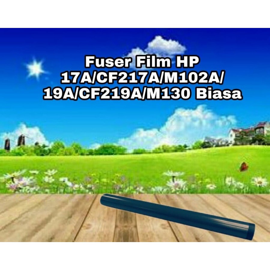 Fuser Film 17A CF217A 19A CF219A M102A M130 M102 MFP M130a Biasa