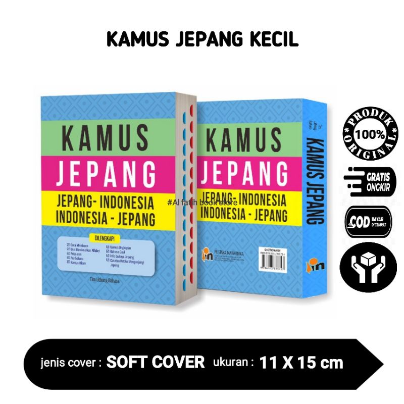 KAMUS BAHASA JEPANG KECIL JEPANG - INDONESIA INDONESIA - JEPANG PUSTAKA MAHARDIKA
