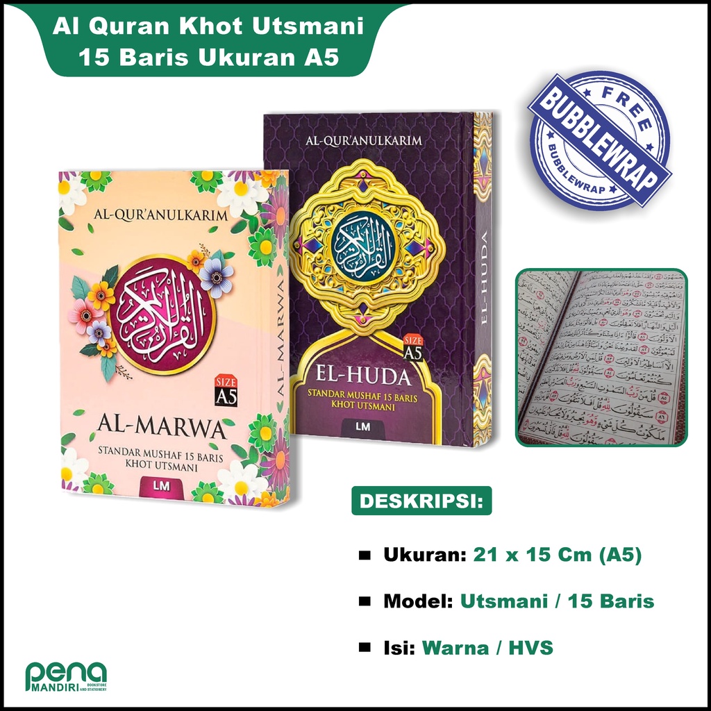 AlQuran Alquranulkarim Standard Mushaf Al Marwa Dan El Huda 15 Baris Khot Utsmani Ukuran A5