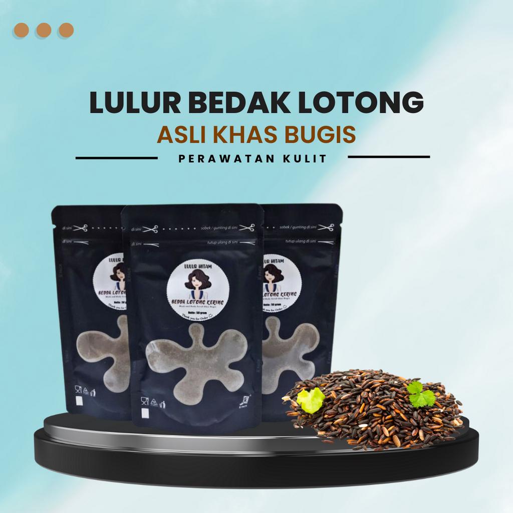 LULUR BEDAK LOTONG BUBUK / BEDDA LOTONG ASLI KHAS BUGIS / LULUR ORGANIK