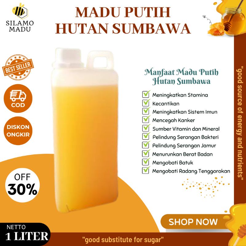 

MADU PUTIH HUTAN SUMBAWA 1 LITER | SILAMO MADU | MADU ASLI HUTAN SUMBAWA BERKHASIAT DAN NIKMAT | MADU HERBAL UNTUK MENGOBATI BERBAGAI MACAM PENYAKIT | MADU MULTI FLORA BERKUALITAS NOMOR 1 | MADU HUTAN DENGAN KANDUNGAN NEKTAR PALING TINGGI DI INDONESIA