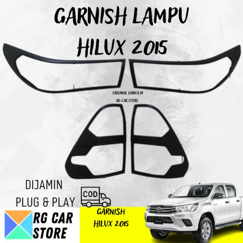 GARNISH LAMPU HILUX 2015 BLACK DOFF DIJAMIN PNP BERKUALITAS