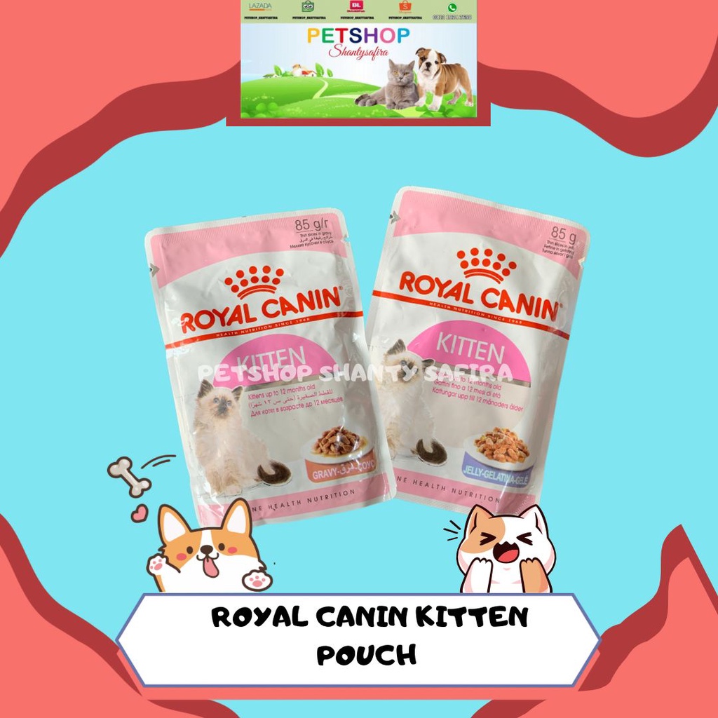 MAKANAN KUCING ROYAL CANIN KITTEN POUCH 85GR VARIAN GRAVY/JELY