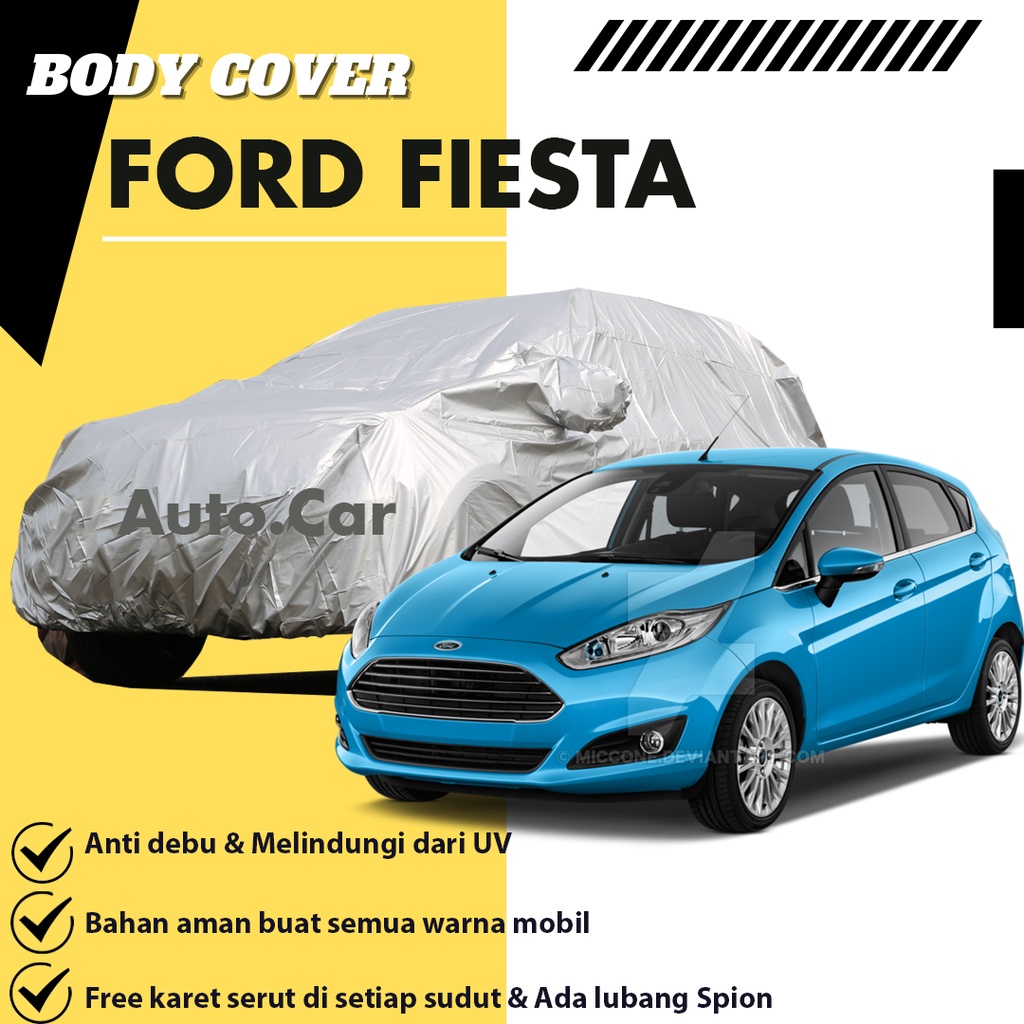 Ford Fiesta Body Cover Mobil fiesta Sarung Mobil ford fiesta/ford laser/ ford focus/Mazda Capella 91/Mazda Capella