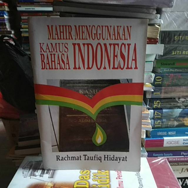 BUKU ORIGINAL MAHIR MENGGUNAKAN KAMUS BAHASA INDONESIA