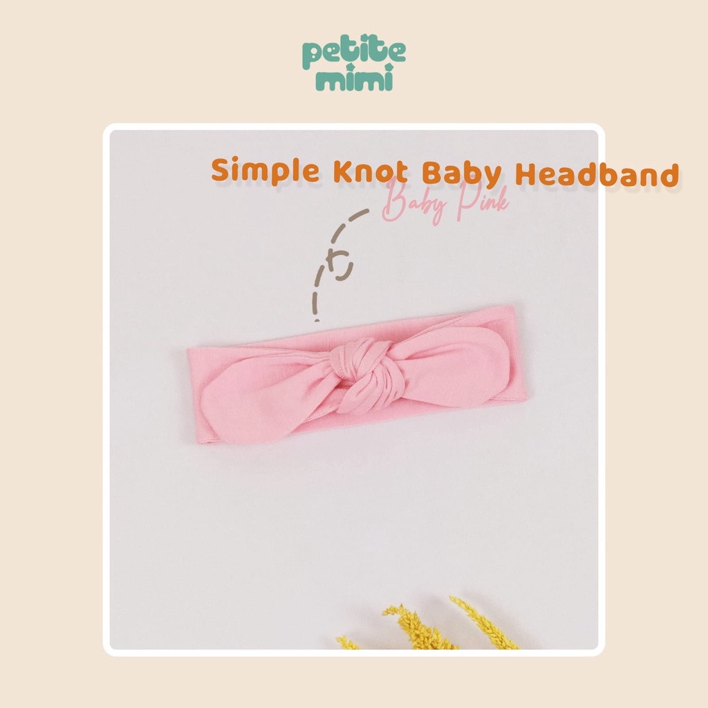 PETITE MIMI SIMPLE KNOT BABY HEADBAND