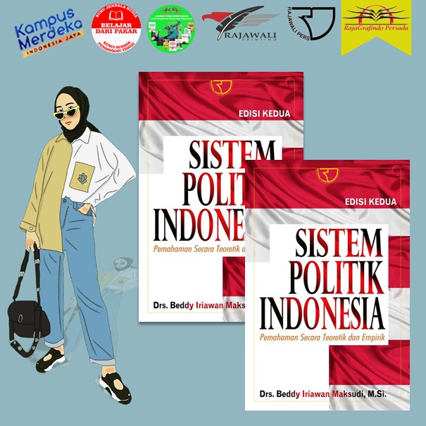 Jual Sistem Politik Indonesia – Beddy Iriawan Organisasi Dan Partai ...