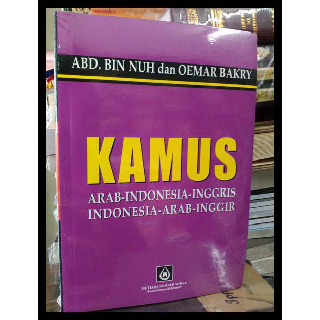 Promo Besar Besaran Kamus 3 Bahasa Arab - Indonesia - Inggris By Oemar Bakri