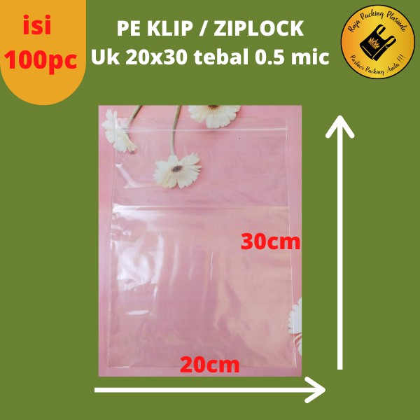 &lt;isi 100&gt; Plastik PE klip Ziplock cetik uk 20x30 Tebal 0.4 | plastik olshop | plastik baju