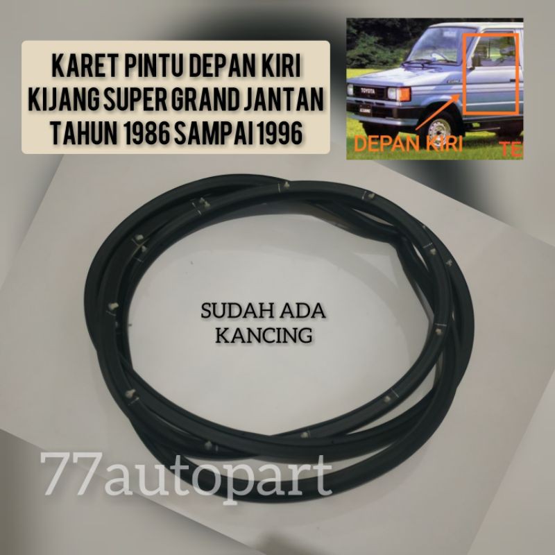 Karet pintu kijang super grand jantan rover depan kiri