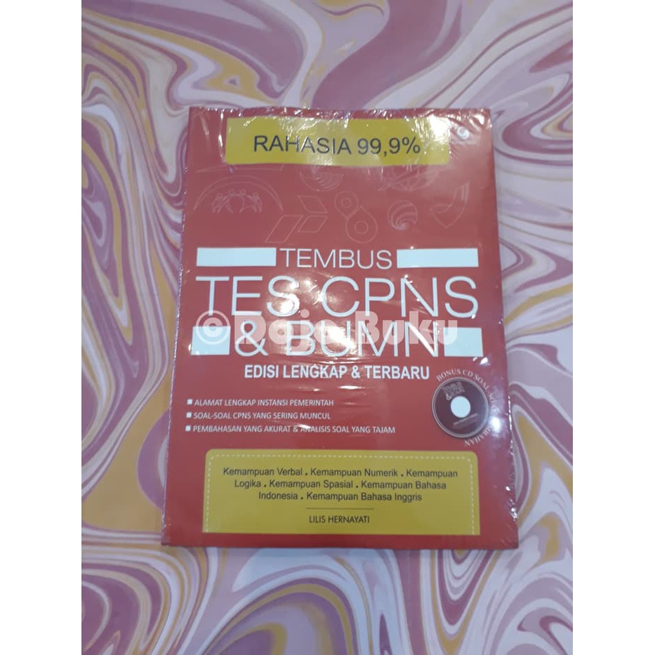 Rahasia 99,9% Tembus Tes CPNS &amp; BUMN Edisi Lengkap &amp; Terbaru by Lilis