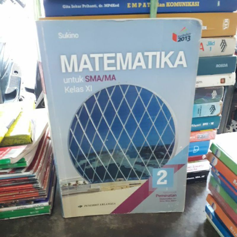 

BUKU ORIGINAL MATEMATIKA KELAS XI SMA SUKINO