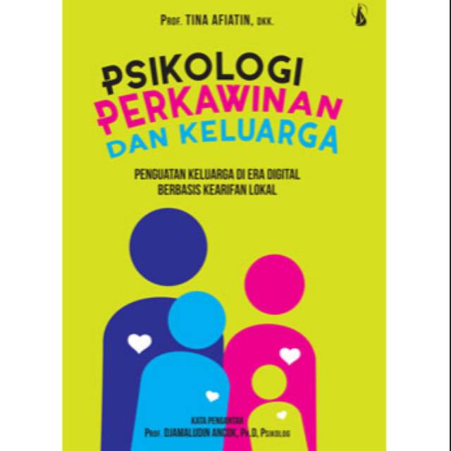 Jual Buku Psikologi Perkawinan Dan Keluarga, Penguatan Keluarga Di Era ...