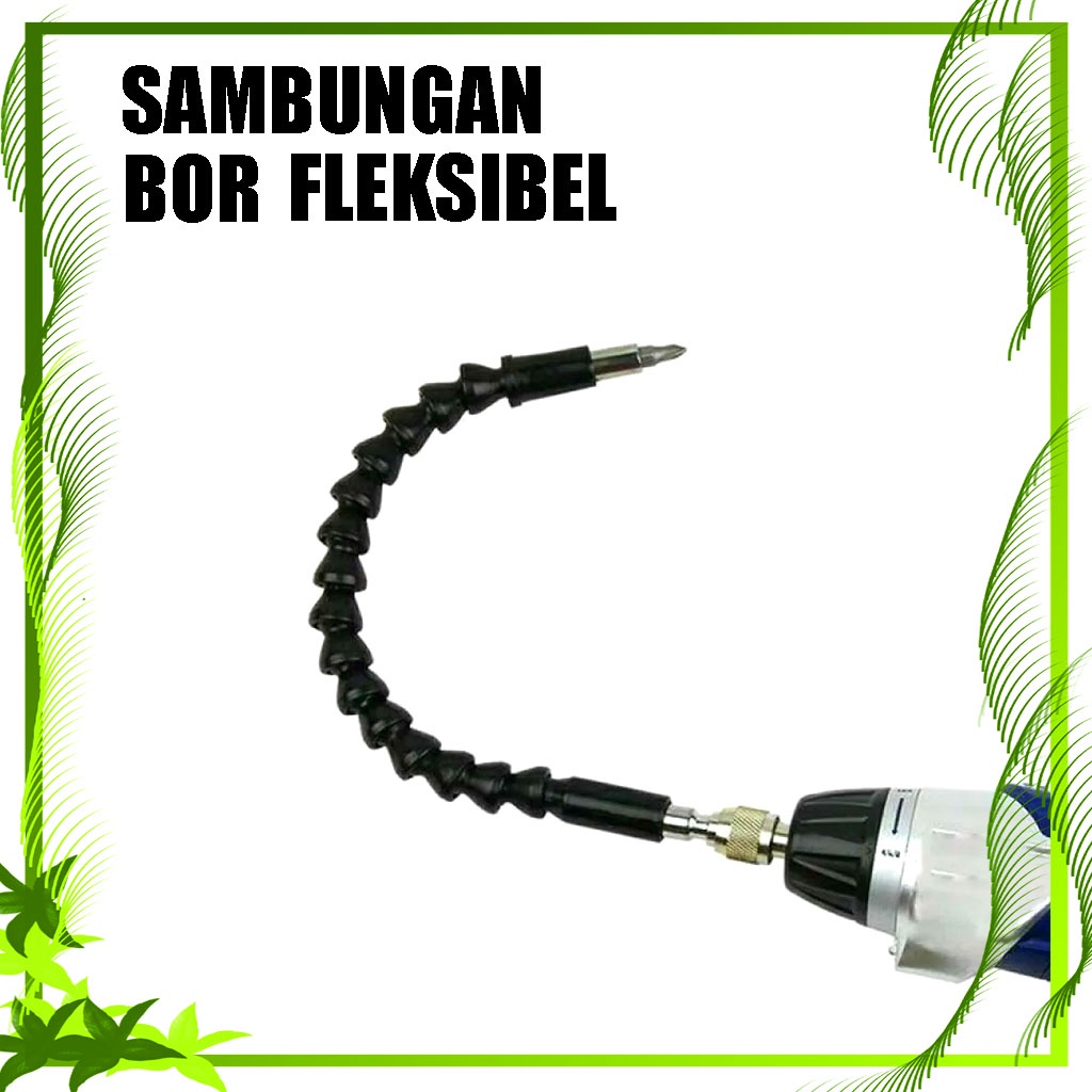 Sambungan Ekstensi Kepala Obeng Fleksibel Bor 1/4 30 Cm - Sambungan Kanel Ekstensi Kepala Bor Obeng Fleksibel Screwdriver Extention Shaft