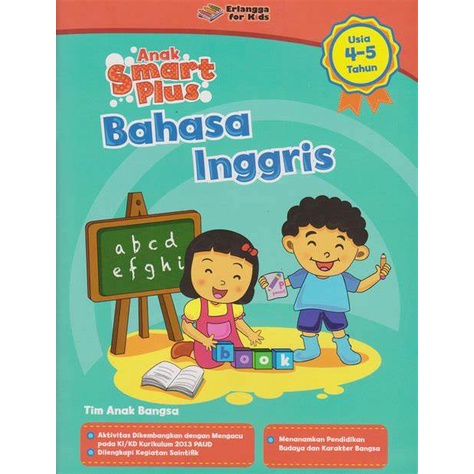 SERI ANAK SMART PLUS BAHASA INGGRIS REVISI USIA 4-5 TH ORIGINAL ERLANGGA FOR KIDS