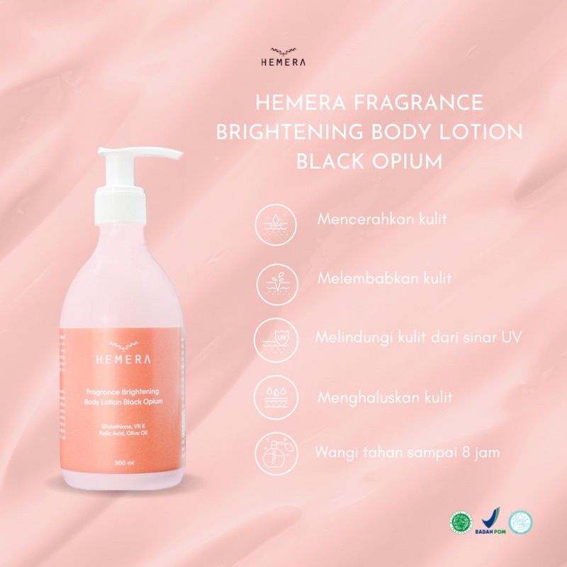 HEMERA FRAGRANCE BRIGHTENING LOTION / WHITENING MOUSTURIZING PARFUM HAND BODY