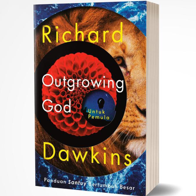 Outgrowing God: Panduan Santuy Bertumbuh Besar - Richard Dawkins
