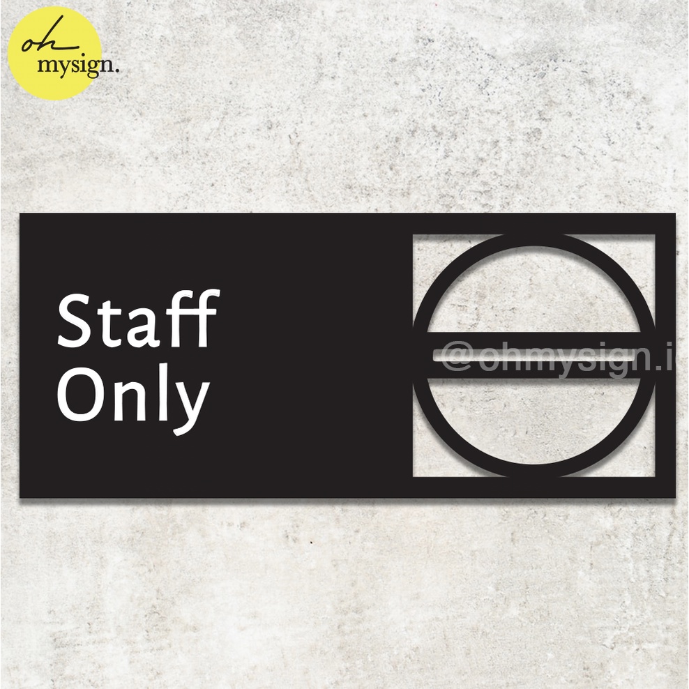 

Staff Only Sign Akrilik | Acrylic Sign Modern | Sign Board