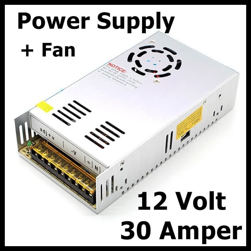 Power Supply Switching 12V 30A cocok untuk CCTV dan LED 30 A