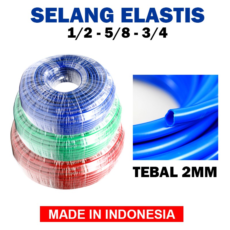 SELANG AIR 1/2 -5/8 - 3/4 ELASTIS PERMETER / SELANG TAMAN ELASTIS / SELANG KEBUN / SELANG CUCI MOTOR