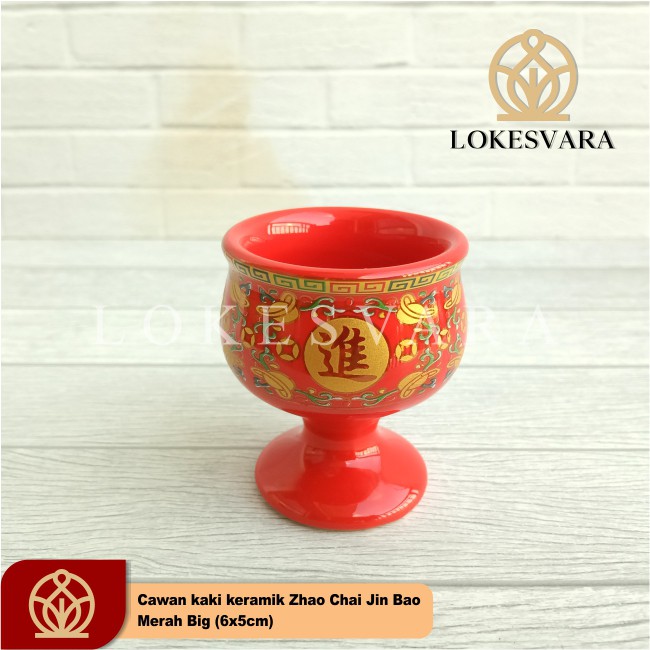 Cawan Kaki Puja Sembahyang Keramik Zhao Chai Jin Bao Merah