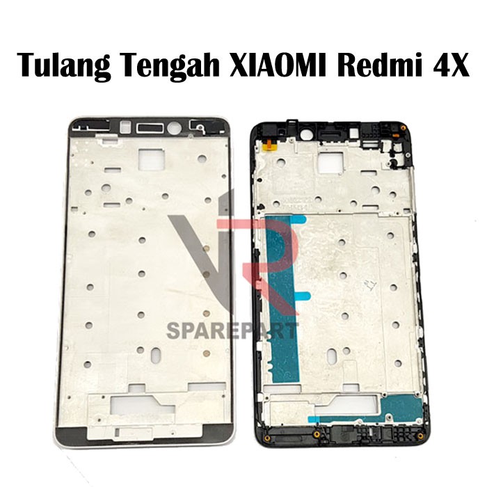 TULANG TENGAH XIAOMI REDMI 4X / BEZZEL / MIDDLE FRAME