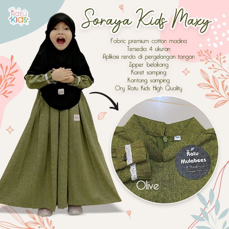 SORAYA MAXY KIDS by RATU