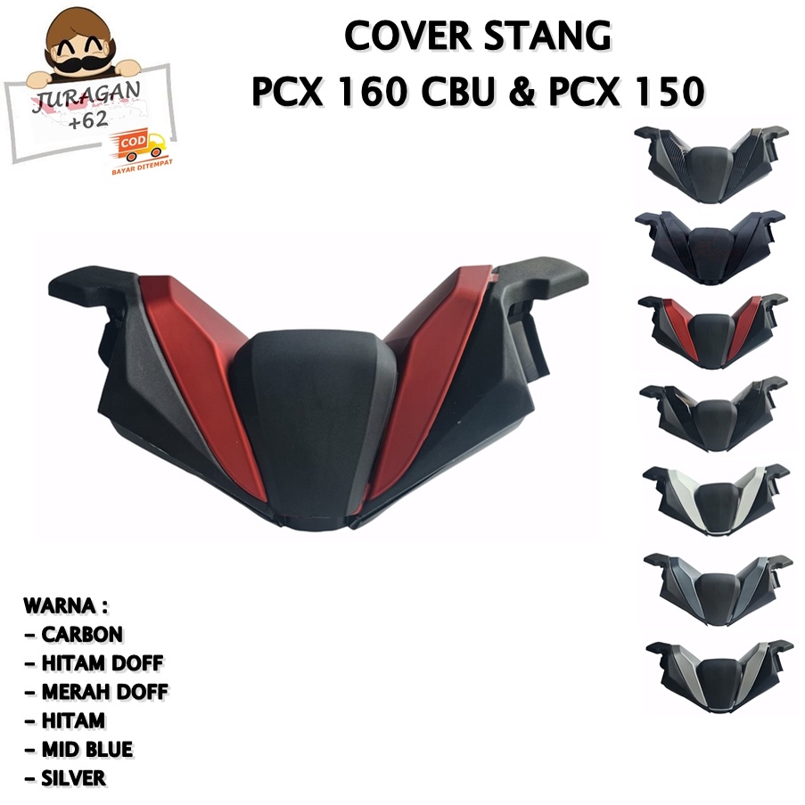 TUTUP COVER STANG HONDA PCX 160 CBU 150