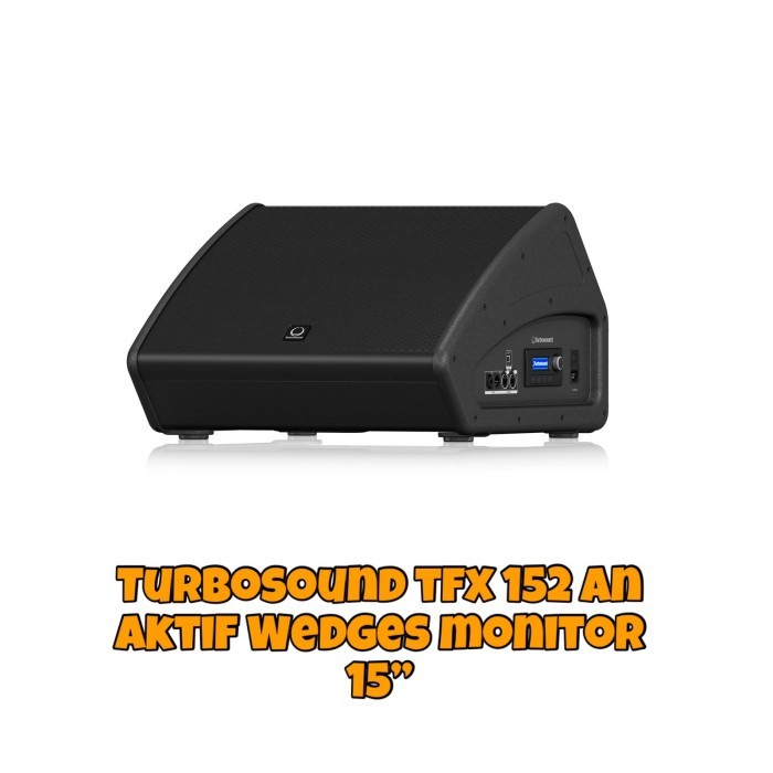 TURBOSOUND WEDGES SPEAKER AKTIF - TFX 152 AN 15" AKTIF HARGA SEPASANG