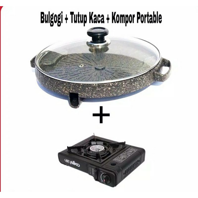 Bulgogi Pan 32CM , Alat Panggang BBQ + Tutup Kaca + Kompor Portable Niko8