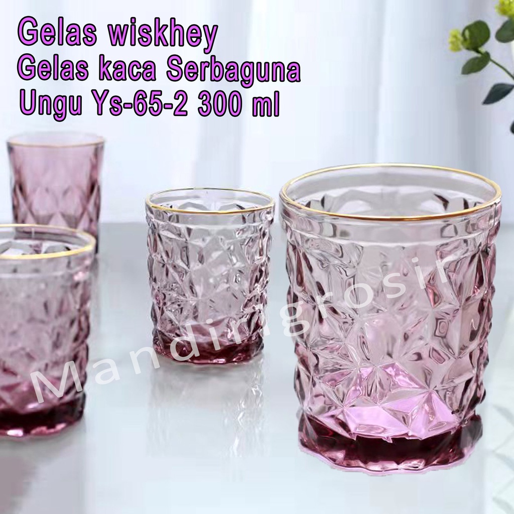 Gelas berlian * Gelas kaca * Gelas serbaguna *Ungu  Ys-65-2* 300 ml