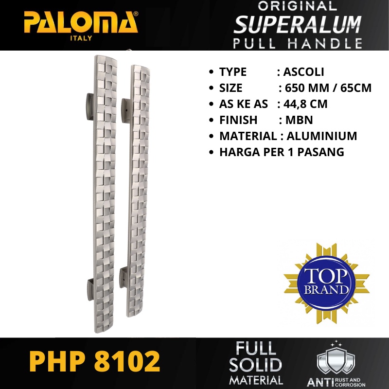 PALOMA PHP 8102 TARIKAN PINTU PULL HANDLE SUPERALUM ASCOLI 650MM MBN