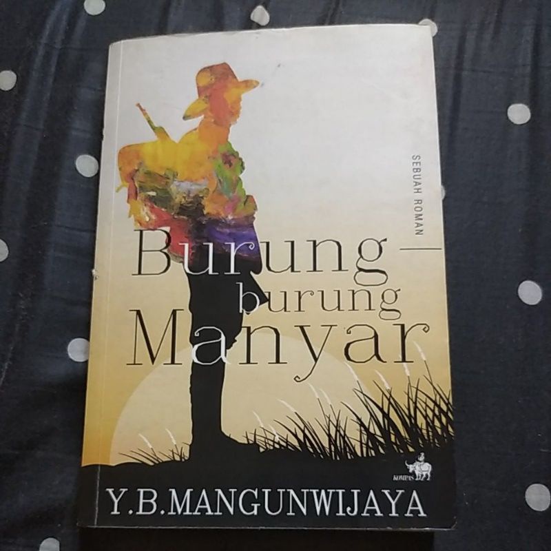 Novel Burung-Burung Manyar preloved