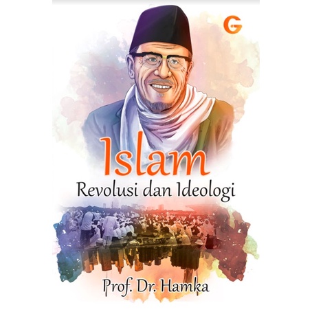 Islam Revolusi dan Ideologi (2018)