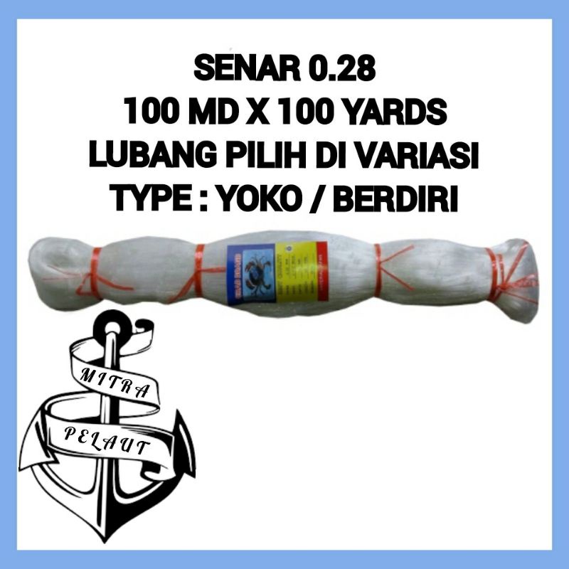 JARING IKAN SENAR 0.28 100MD X 100YDS ( YOKO )