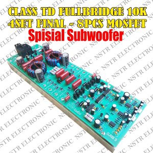 POWER CLASS D FULLBRIDGE 10K 4SET FINAL 8PCS MOSFET Berkualitas