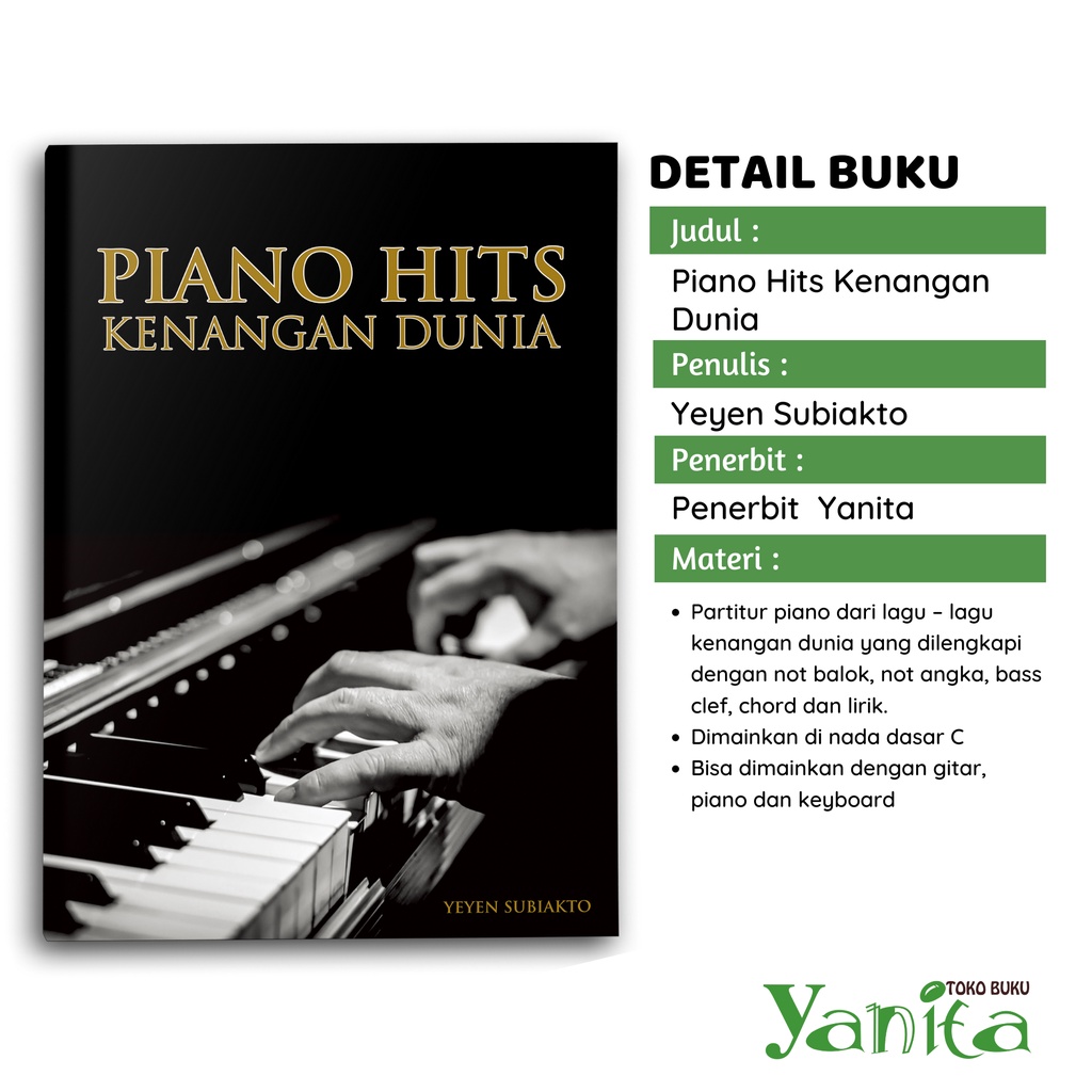 Yanita Paket Buku Piano Trik Cepat Belajar Piano Otodidak, Piani Hits Kenangan Dunia