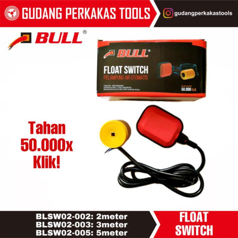 Bull Pelampung air otomatis / float switch