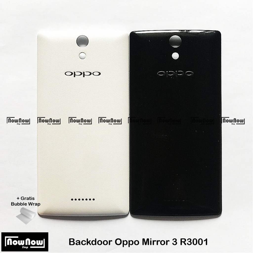 Backdoor Tutup Belakang Baterai Back Cover Casing Oppo Mirror 3 R3001