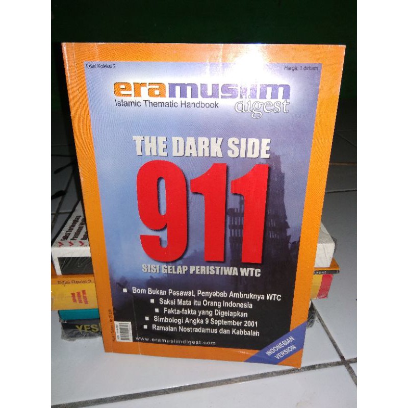 ORI THE DARK SIDE 911 Sisi Gelap Peristiwa WTC Eramuslim Digest Indonesian Version