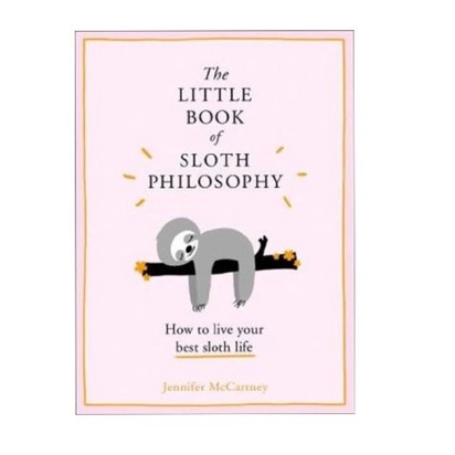 Buku Import The Little Book Of Sloth Philosophy