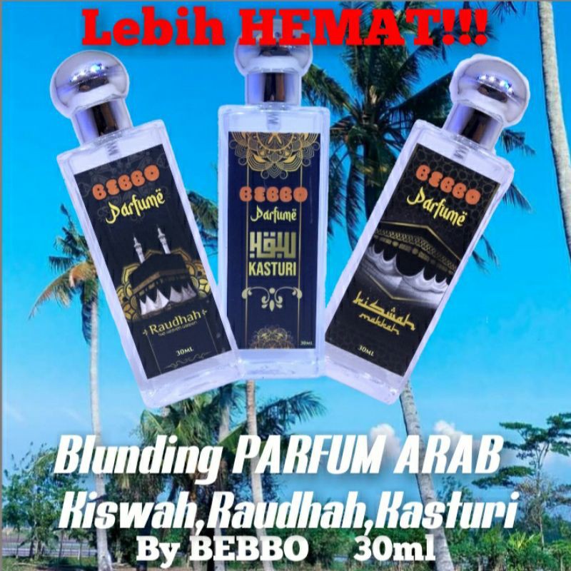 BLUNDING 3 parfum Badan Lebih HEMAT/Raudhah/KASTURI/Kiswah 30ml