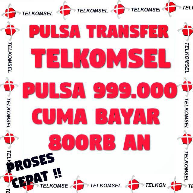 [DIJAMIN TERMURAH] PULSA TELKOMSEL TRANSFER 999000 / 999.000 atau 1 juta