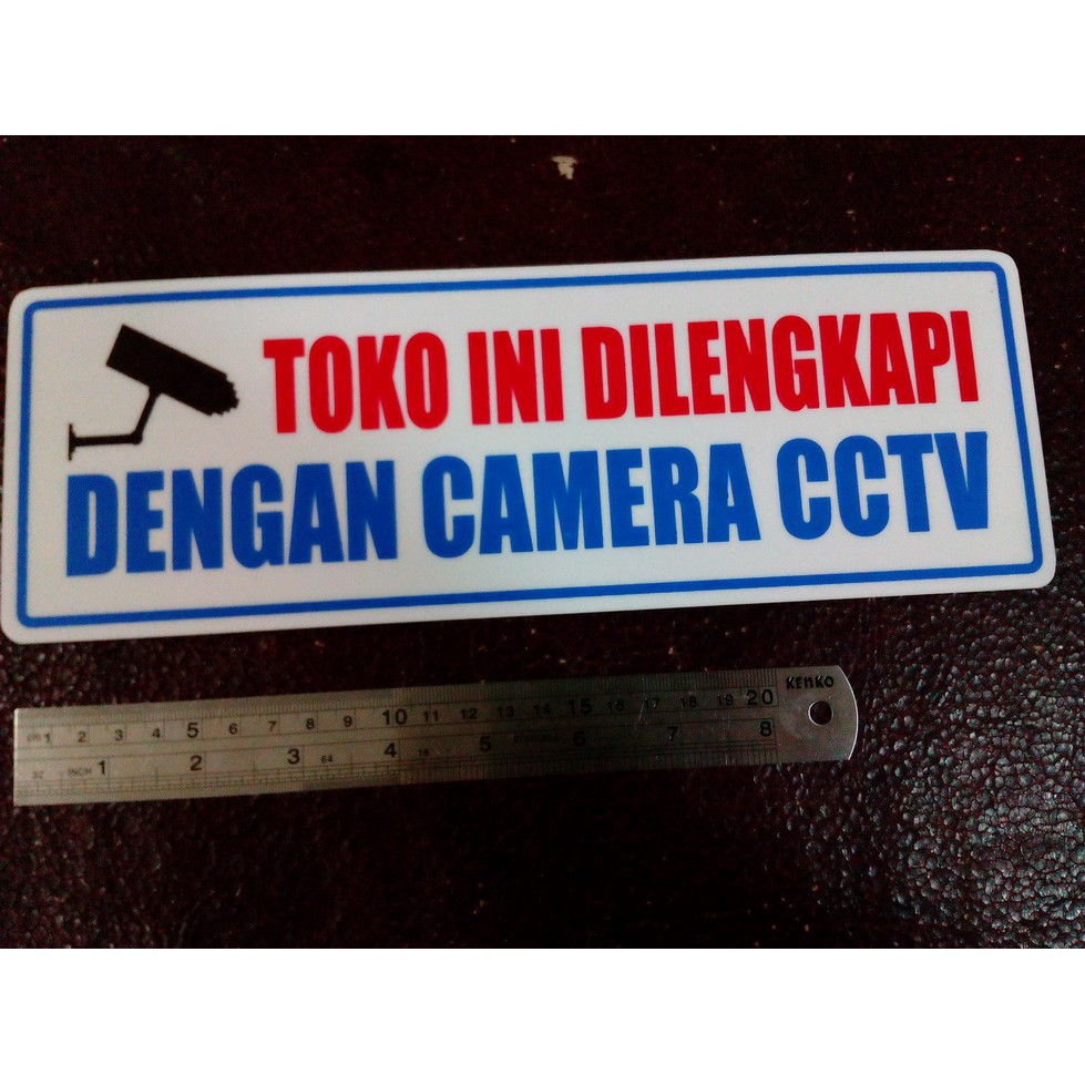 

signboard sign stiker tanda ADA CAMERA CCTV bahan acrylic tebal murah