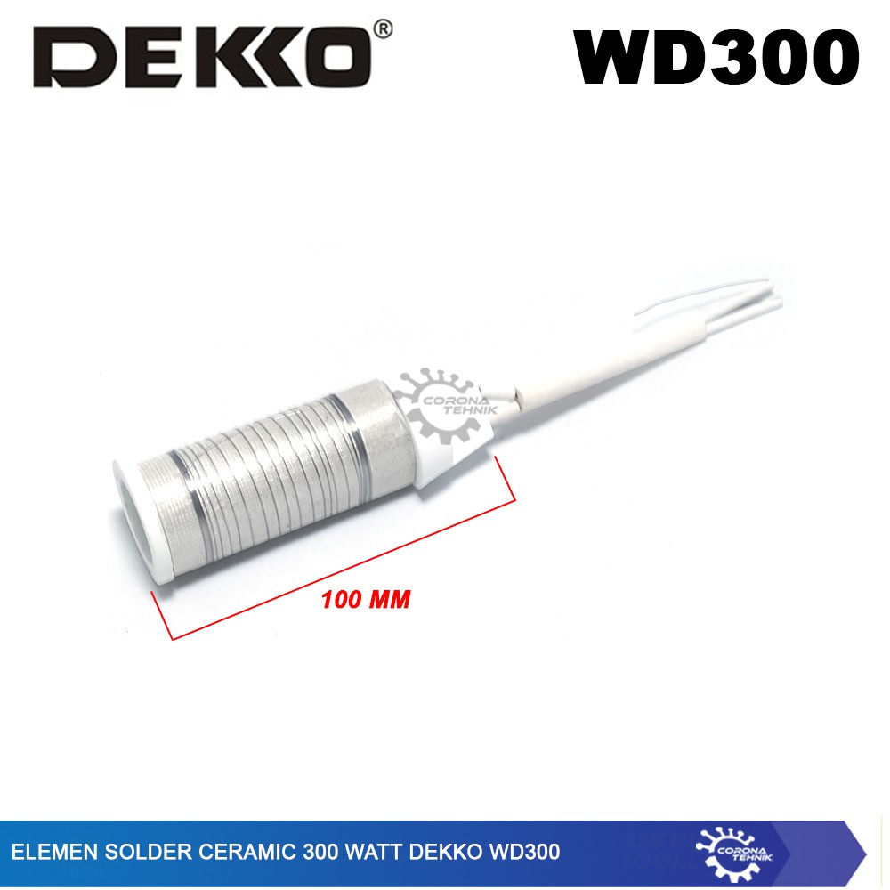 Dekko WD300 - Elemen Solder Ceramic 300 Watt