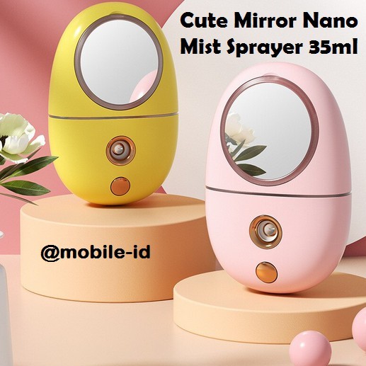 Cute Mirror Nano Mist Sprayer Nano Sprayer Cermin 35ML