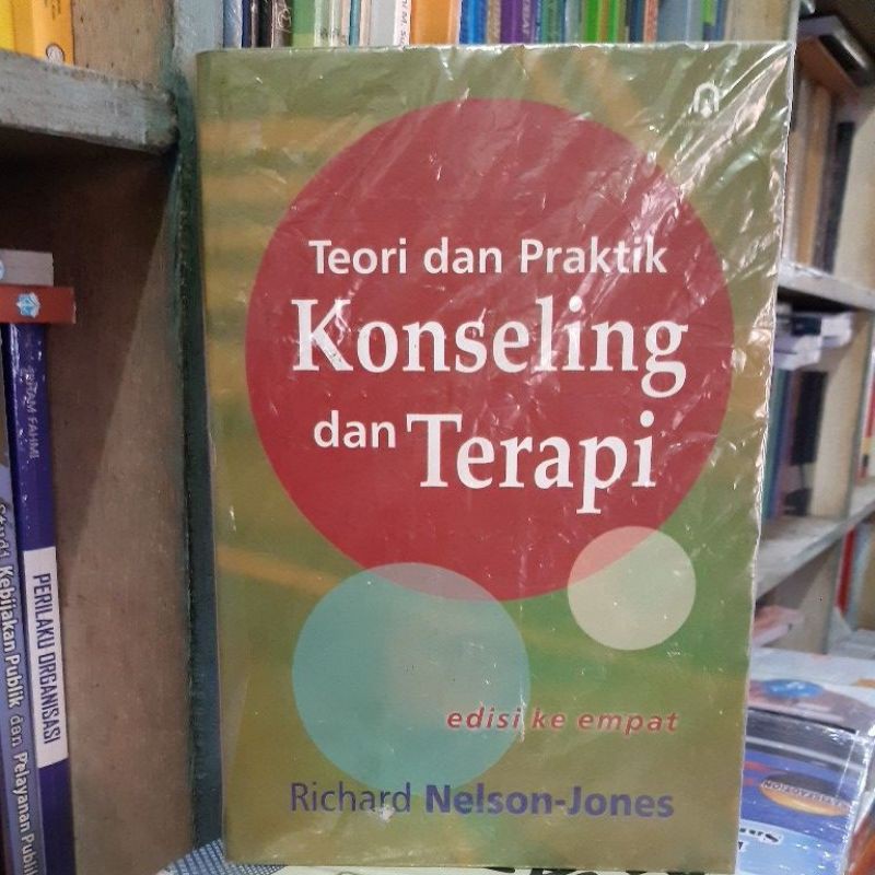 TEORI DAN PRAKTIK KONSELING DAN TEORI